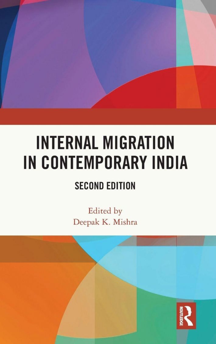 Internal Migration in Contemporary India Internal Migration in Contemporary India