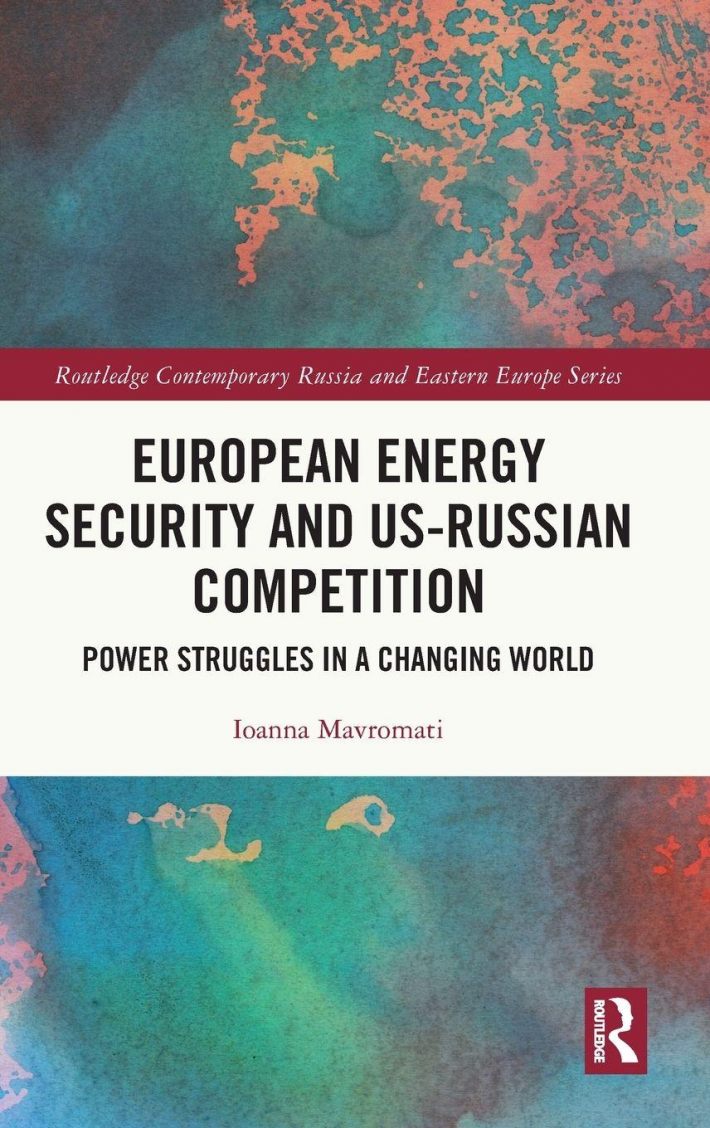European Energy Security and US-Russian Competition European Energy Security and US-Russian Competition