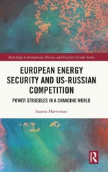 European Energy Security and US-Russian Competition European Energy Security and US-Russian Competition