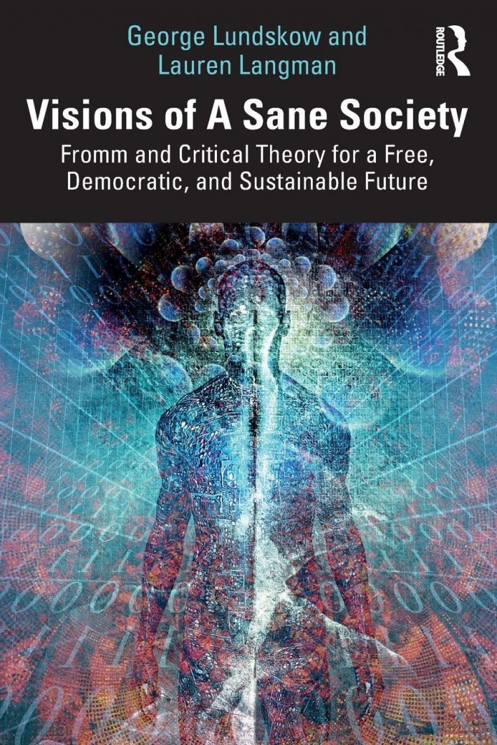 Visions of A Sane Society