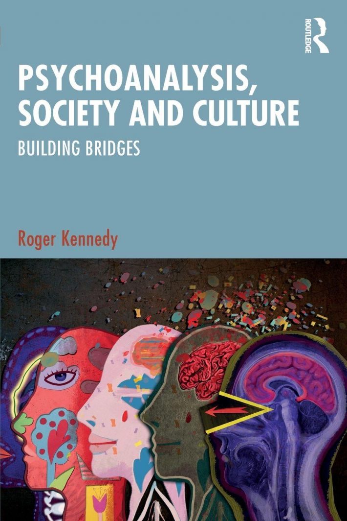 Psychoanalysis, Society and Culture