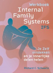 Werkboek Internal Family Systems (IFS)