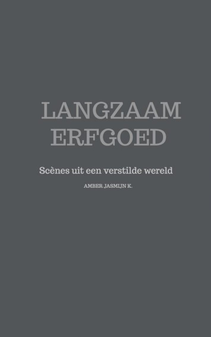 Langzaam Erfgoed