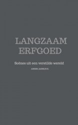 Langzaam Erfgoed