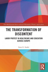 The Transformation of Discontent