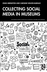 Collecting Social Media in Museums