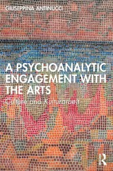 A Psychoanalytic Engagement with the Arts