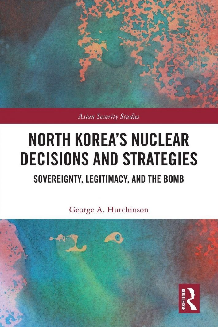North Korea’s Nuclear Decisions and Strategies