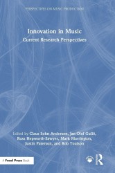 Innovation in Music: Current Research Perspectives