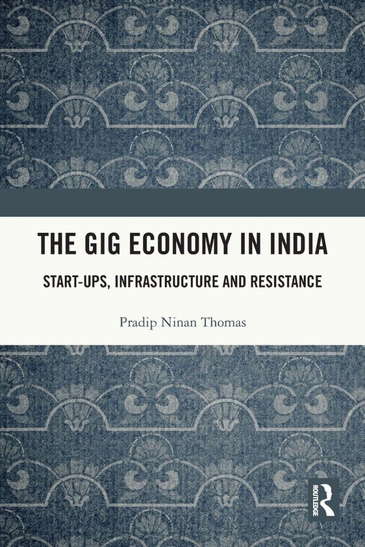 The Gig Economy in India