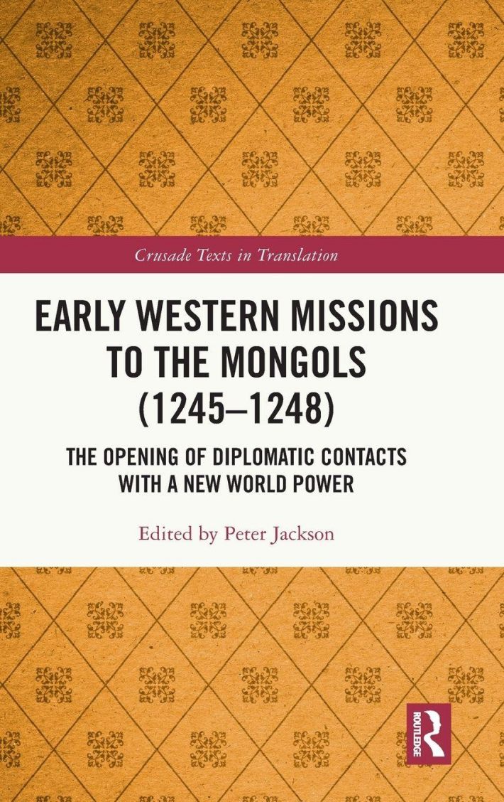Early Western Missions to the Mongols (1245–1248)