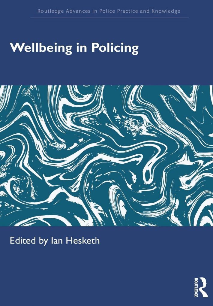 Wellbeing in Policing Wellbeing in Policing