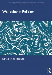 Wellbeing in Policing Wellbeing in Policing