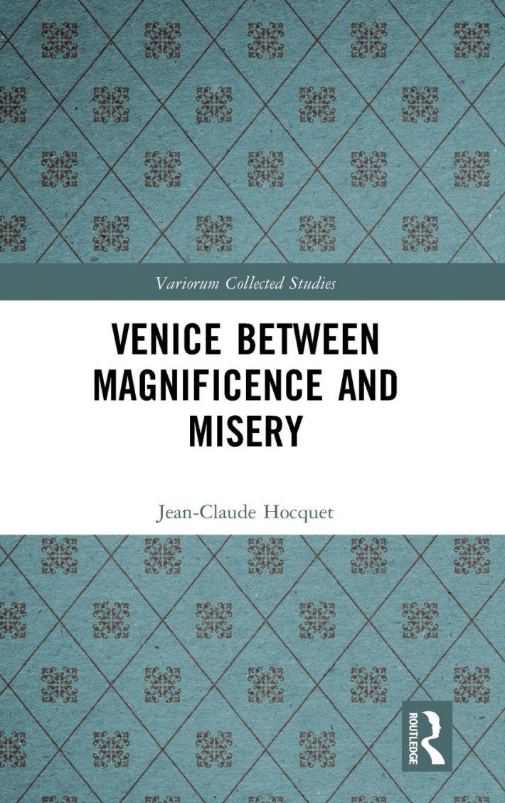 Venice Between Magnificence and Misery
