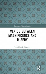 Venice Between Magnificence and Misery