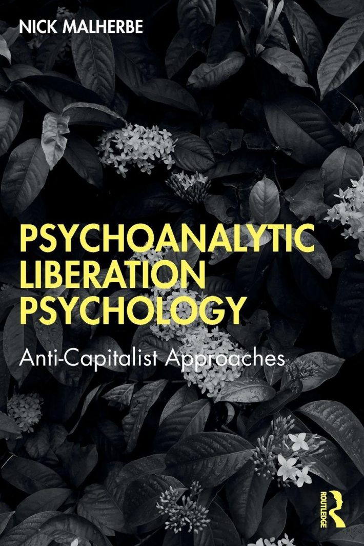 Psychoanalytic Liberation Psychology Psychoanalytic Liberation Psychology