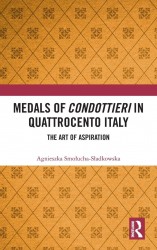 Medals of Condottieri in Quattrocento Italy