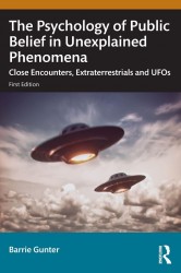 The Psychology of Public Belief in Unexplained Phenomena
