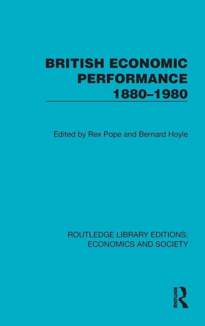 British Economic Performance 1880–1980
