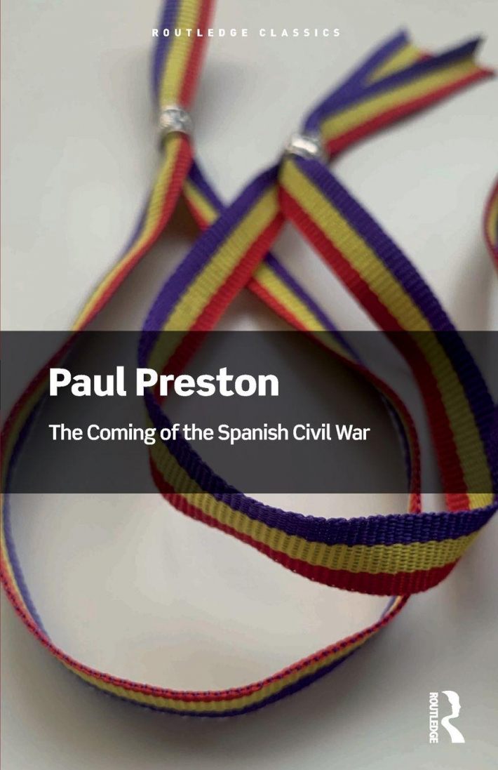 The Coming of the Spanish Civil War