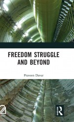 Freedom Struggle and Beyond