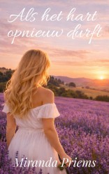 Als het hart opnieuw durft