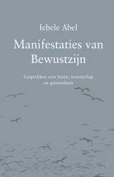 Manifestaties van Bewustzijn
