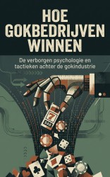 Hoe Gokbedrijven Winnen