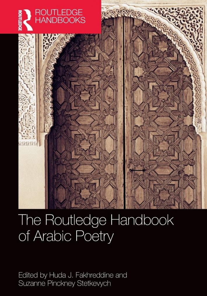 The Routledge Handbook of Arabic Poetry