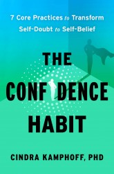The Confidence Habit