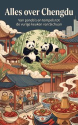 Alles over Chengdu