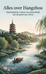 Alles over Hangzhou