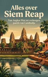 Alles over Siem Reap