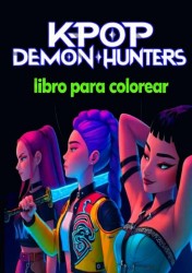 K-Pop Demon Hunters Libro para Colorear