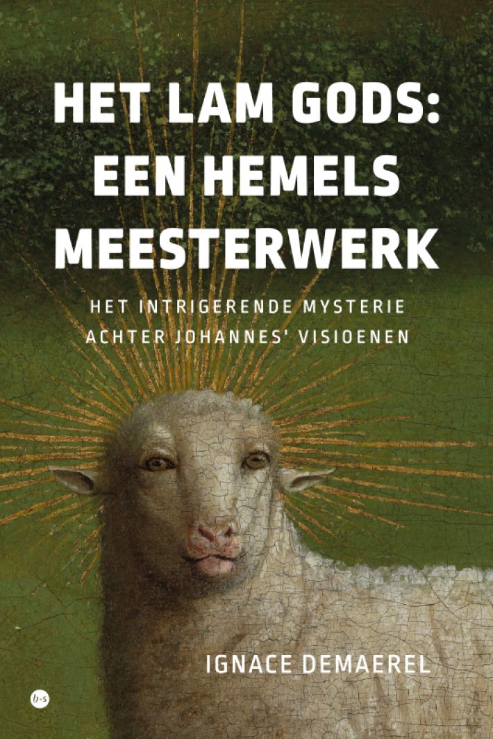 Het Lam Gods: een hemels meesterwerk Het Lam Gods: een hemels meesterwerk