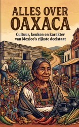 Alles over Oaxaca