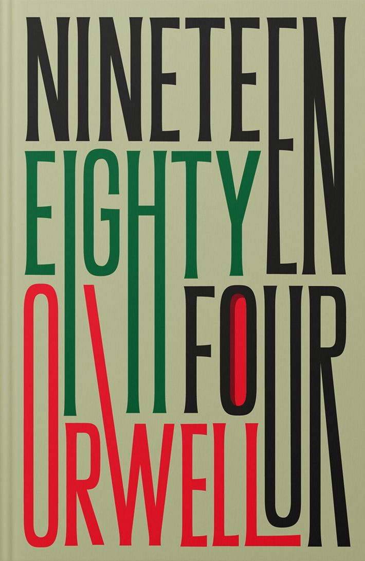 Nineteen Eighty-Four Nineteen Eighty-Four