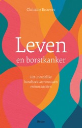 Leven en borstkanker &bullet; Leven en borstkanker