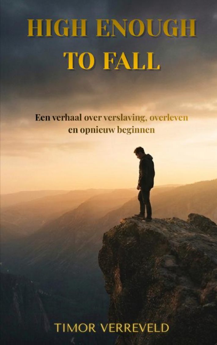 Hoog Genoeg Om Te Vallen