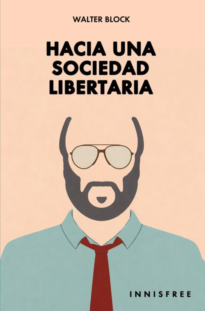 Hacia una sociedad libertaria Hacia una sociedad libertaria