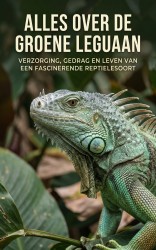 Alles over de Groene Leguaan