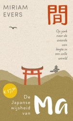 De Japanse wijsheid van Ma