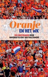Oranje en het WK Oranje en het WK