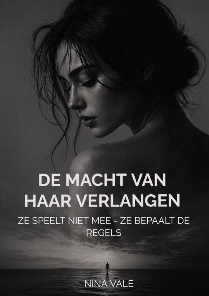 De macht van haar verlangen