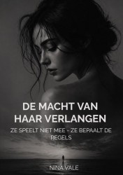 De macht van haar verlangen