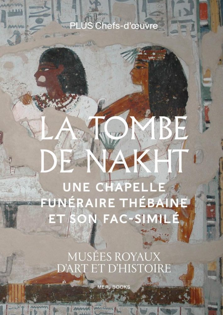 La tombe de Nakht