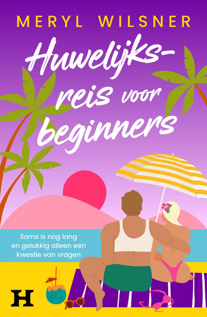 Huwelijksreis voor beginners Huwelijksreis voor beginners
