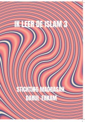 Ik leer de islam 3