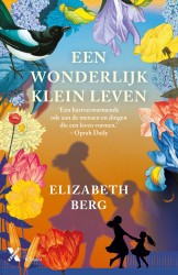 Een wonderlijk klein leven &bullet; Een wonderlijk klein leven