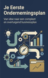 Je Eerste Ondernemingsplan